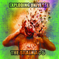 Brainiac 5 - Exploding Universe
