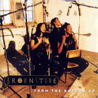 Brownstone (USA) - From The Bottom Up