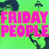 Friday People - Friday People