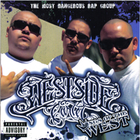 Westside Cartel - Kings Of The West