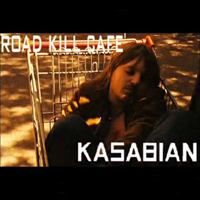 Kasabian - Fire / Road Kill Cafe (Vinyl 10