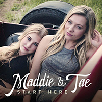 Maddie & Tae - Start Here (Target Exclusive Deluxe Edition)