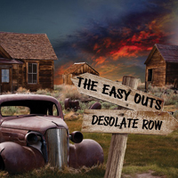 Easy Outs - Desolate Row