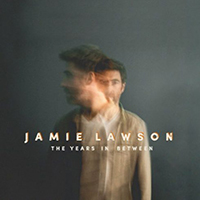 Lawson, Jamie - The Years In Between