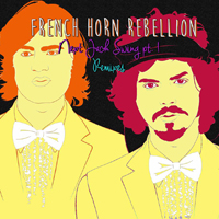 French Horn Rebellion - Next Jack Swing, part 1 (Remixes: CD 1)