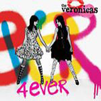 Veronicas - 4ever