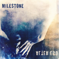 Milestone - Alter Ego