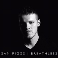 Riggs, Sam - Breathless
