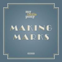 My Little Pony - Making Marks