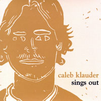 Klauder, Caleb - Sings Out