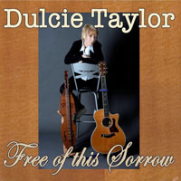 Taylor, Dulcie - Free of This Sorrow