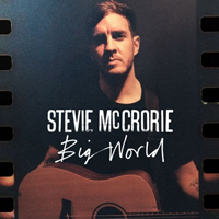 McCrorie, Stevie - Big World