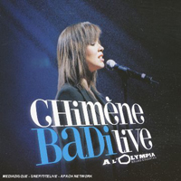 Chimene Badi - Live A L'olympia (CD 2)