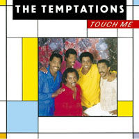 Temptations - Touch Me