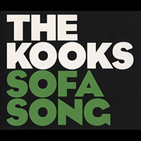Kooks - Sofa Song (Promo Single)
