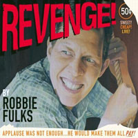 Robbie Fulks - Revenge! (Live) [CD 1: Standing]