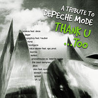 Various Artists [Soft] - Thank U... Too (A Tribute To Depeche Mode)