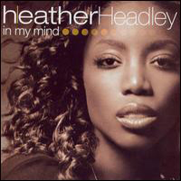 Heather Headley - In My Mind