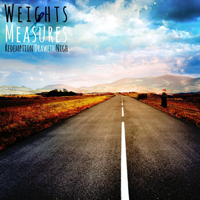 Redemption Draweth Nigh - Weights And Measures (CD 1)