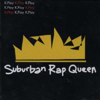 K.Flay - Suburban Rap Queen