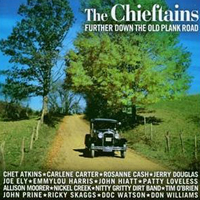 Chieftains - Further Down the Old Plank Road