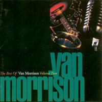 Van Morrison - The Best Of Van Morrison Vol. 2