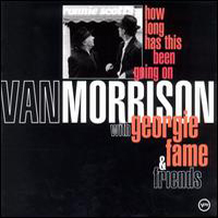 Van Morrison - How Long Has This Been Going On