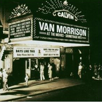 Van Morrison - At The Movies - Soundtrack Hits