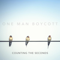 One Man Boycott - Counting the Seconds