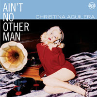 Christina Aguilera - Ain't No Other Man (Dance Remixes)