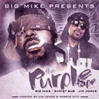 Big Mike - Big Mike Present - The Purple Tape
