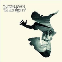 Elton John - Electricity (Single)