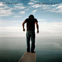 Elton John - The Diving Board (Deluxe Edition) [CD 1]