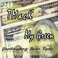 TMacK - My Green (Single)