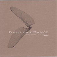 Dead Can Dance - DCD 2005 - Selections From Europe 2005 (CD 1)