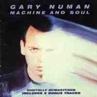 Gary Numan - Machine & Soul