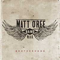 Matt O'Ree Band - Brotherhood