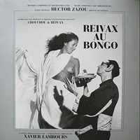 Hector Zazou - Reivax Au Bongo (Soundtrack)