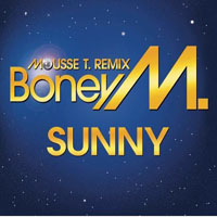 Boney M - Sunny. Mousse T. Remix (Promo CD Single, Sony)