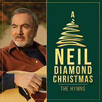 Neil Diamond - A Neil Diamond Christmas: The Hymns (EP)