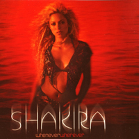Shakira - Whenever, Whenever...