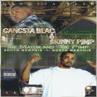 Gangsta Blac - The Mayor And The Pimp 