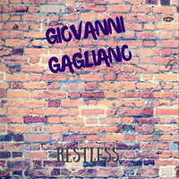 Gagliano, Giovanni - Restless