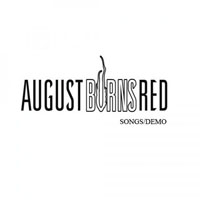 August Burns Red - Demos (Single)