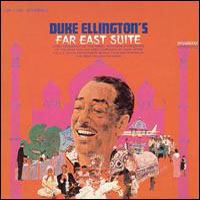 Duke Ellington - Far East Suite