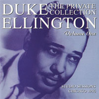 Duke Ellington - The Private Collection, Vol. 1 - Studio Sessions, Chicago 1956
