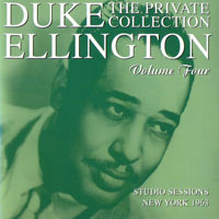 Duke Ellington - The Private Collection, Vol. 4 - Studio Sessions, New York 1963