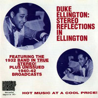 Duke Ellington - Stereo Reflections In Ellington, 1932-42