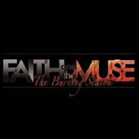 Faith And The Muse - The Burning Season