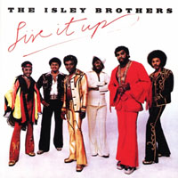 Isley Brothers - Live It Up